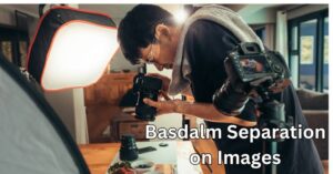 Basdalm Separation on Images: A Beginner’s Guide