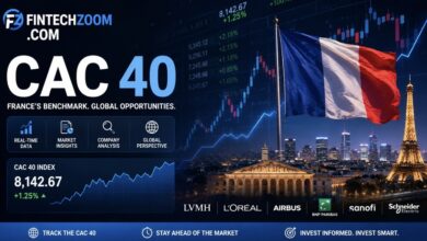 fintechzoom.com cac 40: France’s Market Pulse and Global Investment Power